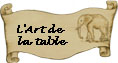 L'Art de la Table partie 1